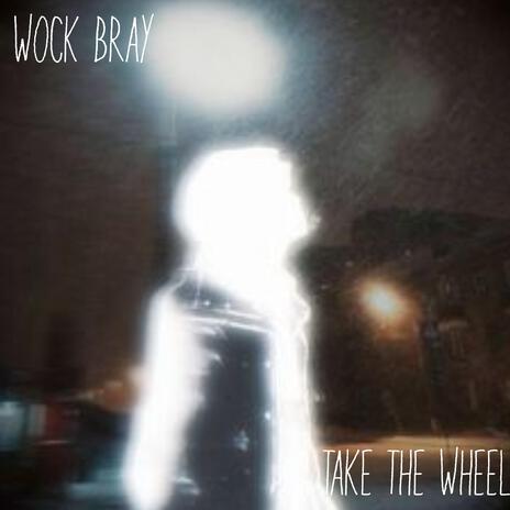 take the wheel ft. aaryn | Boomplay Music