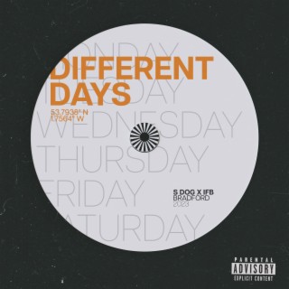 Different days