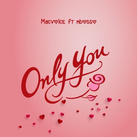Only You ft. Mbosso | Boomplay Music