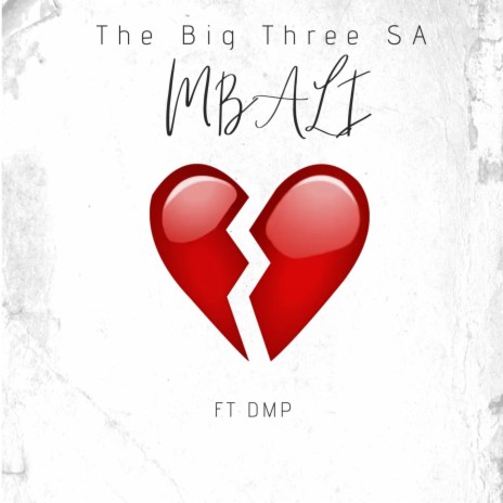 MBALI ft. DMP | Boomplay Music