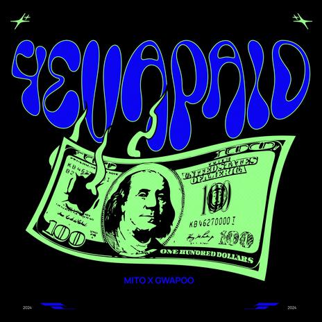 4EVAPAID ft. Gwapoo | Boomplay Music