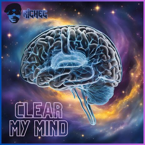 Clear My Mind (Radio Edit) | Boomplay Music