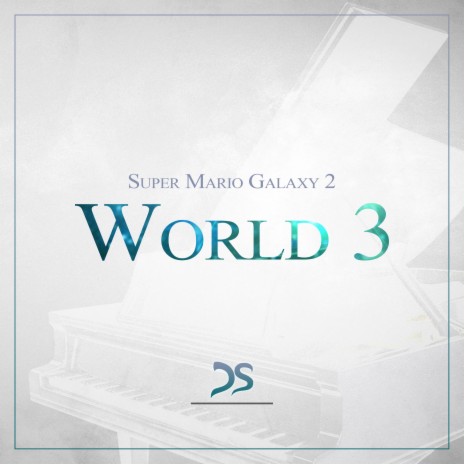 World 3 (From Super Mario Galaxy 2) | Boomplay Music