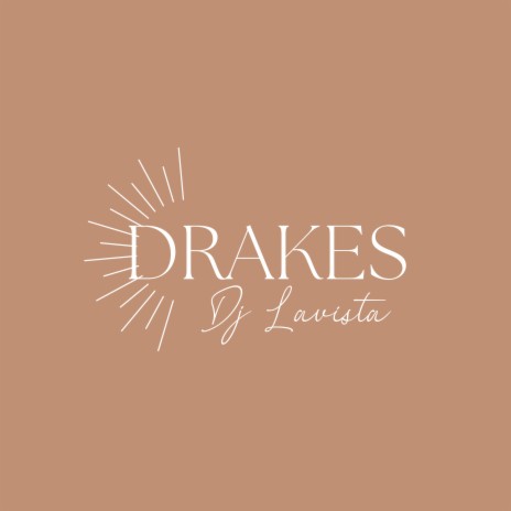 Drakes | Boomplay Music