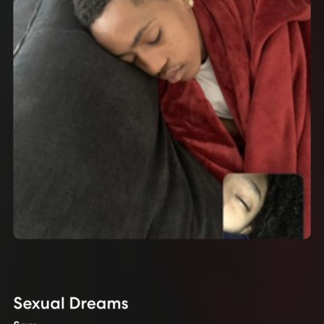 Sexual Dreams | Boomplay Music