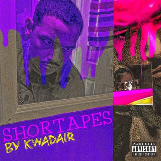 Short Tapes by Kwadair