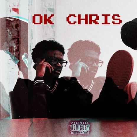 OK CHRIS! | Boomplay Music