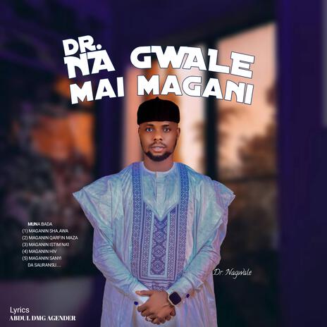 Dr Na Gwale ft. Abdul Agender | Boomplay Music