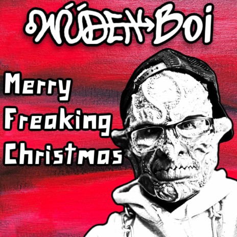 Merry Freaking Christmas