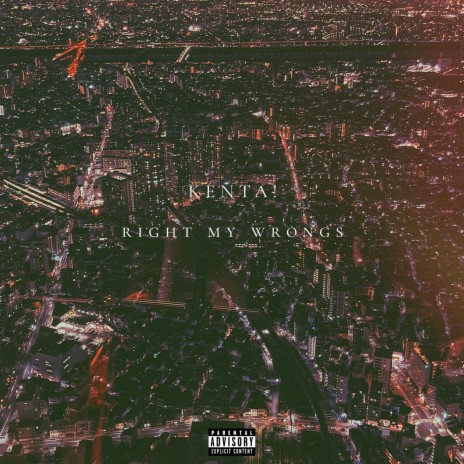 RIGHT MY WRONGS | Boomplay Music