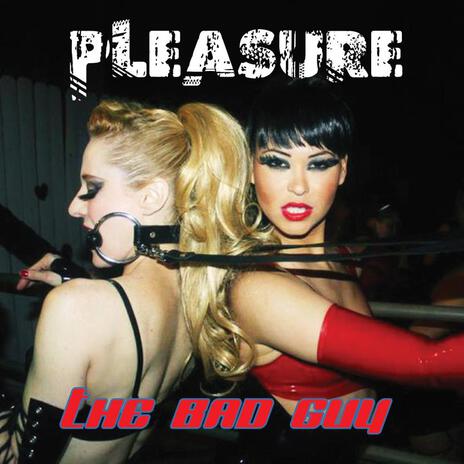 PLEASURE | Boomplay Music