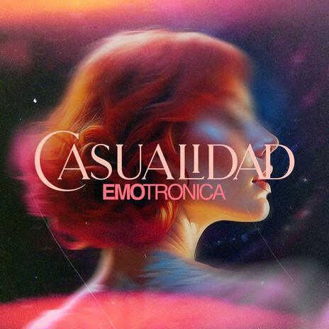 Casualidad | Boomplay Music