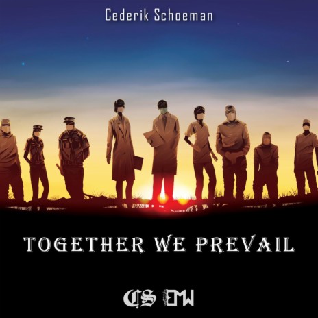 Together We Prevail ft. Epic Music World | Boomplay Music