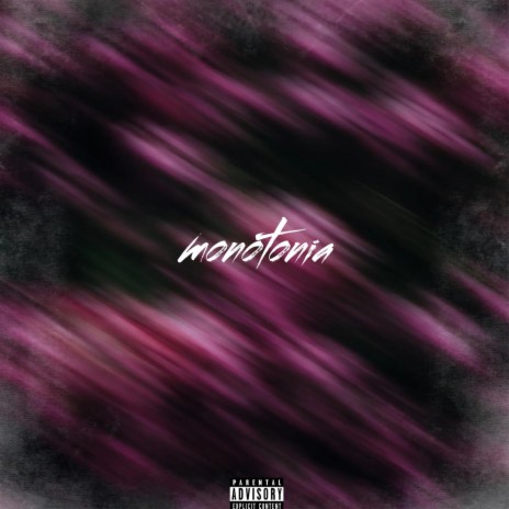 monotonia | Boomplay Music