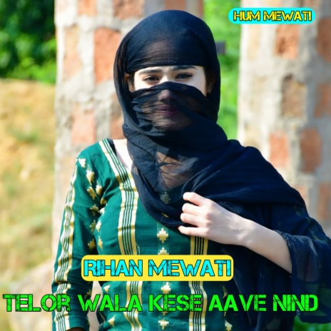 Telor Wala Kese Aave Nind | Boomplay Music