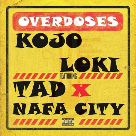 Overdoses ft. TAD & Nafa City | Boomplay Music