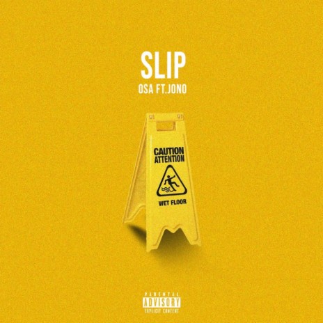 SLIP ft. Jono | Boomplay Music