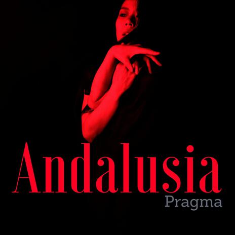 Andalusia | Boomplay Music