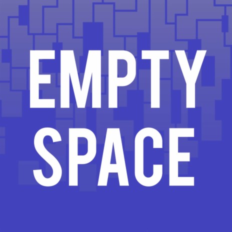 Empty Space | Boomplay Music