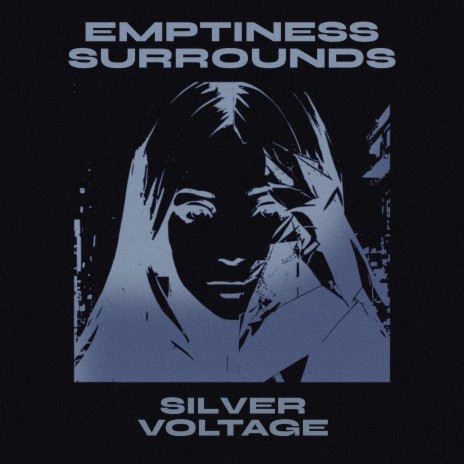 Emptiness Surrounds | Boomplay Music