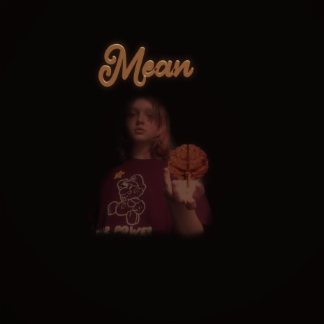 Mean | Boomplay Music