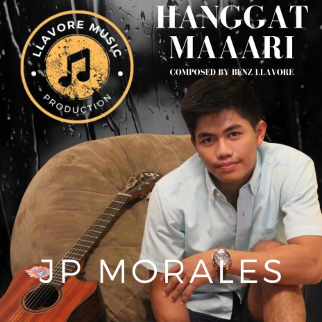 Hanggat Maaari ft. JP Morales | Boomplay Music