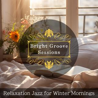 Relaxation Jazz for Winter Mornings