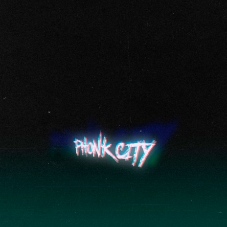 Phonk City | Boomplay Music