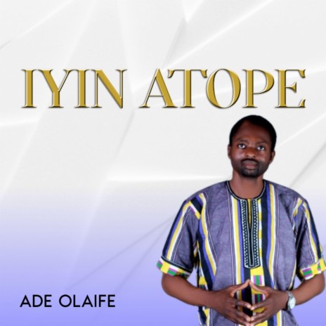 Iyin Atope | Boomplay Music
