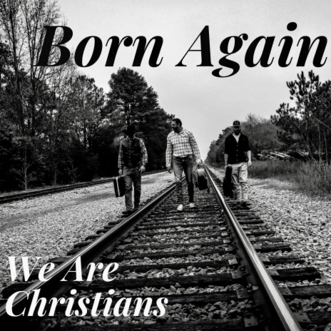 We Are Christians | Boomplay Music