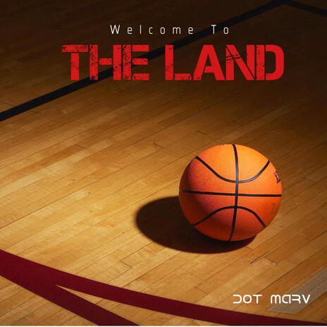 The Land | Boomplay Music