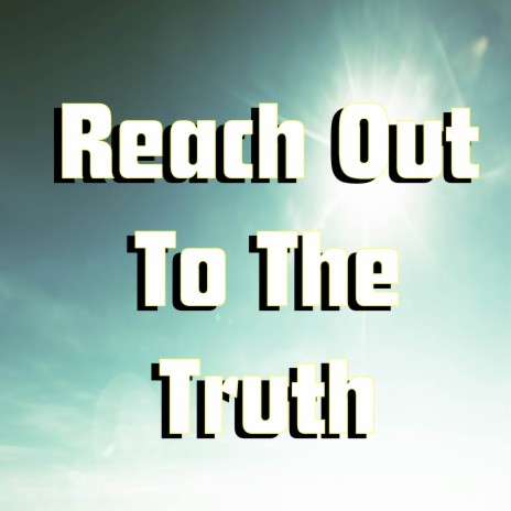 Reach Out To The Truth (From Persona 4) | Boomplay Music