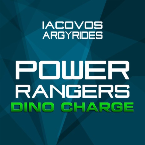 Power Rangers Dino Charge Theme | Boomplay Music