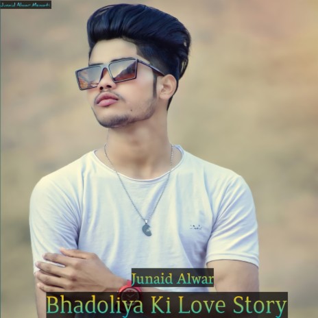 Bhadoliya Ki Love Story