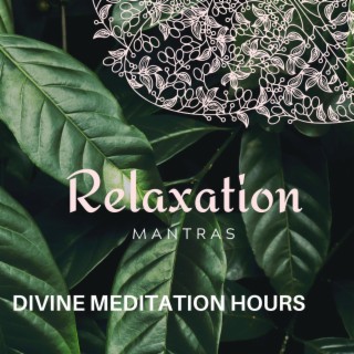 Divine Meditation Hours