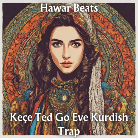 Keçe Ted Go Eve (Kurdish Trap) | Boomplay Music