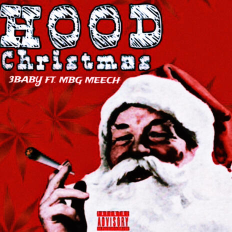 Hood Christmas ft. MBG MEECH | Boomplay Music