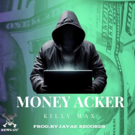 Money Acker | Boomplay Music