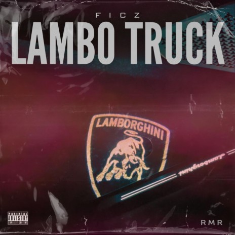 Lambo Truck | Boomplay Music