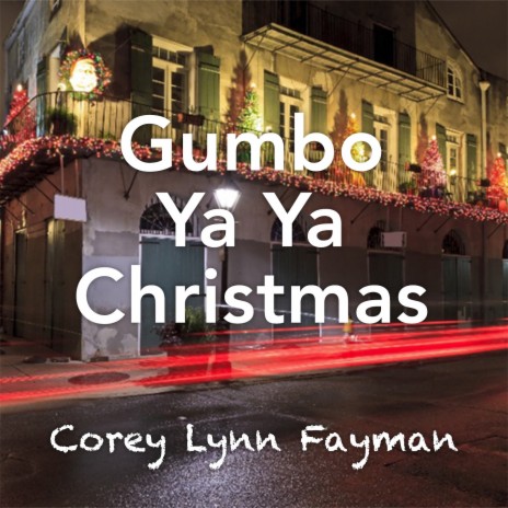 Gumbo Ya Ya Christmas | Boomplay Music