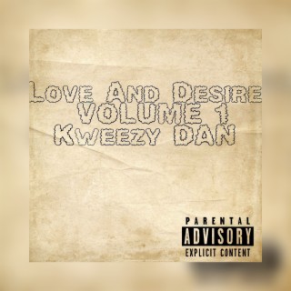 LOVE AND DESIRE VOLUME 1