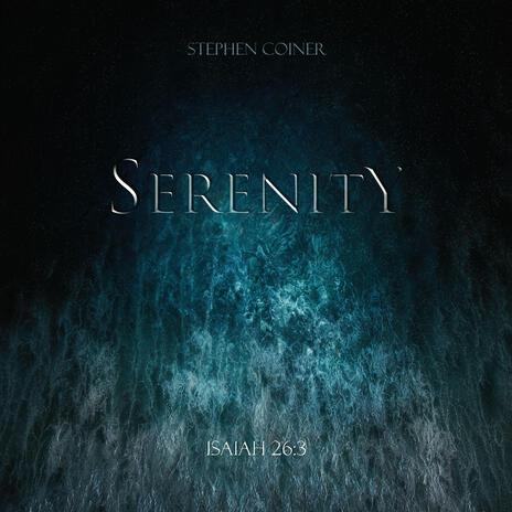 Serenity | Boomplay Music