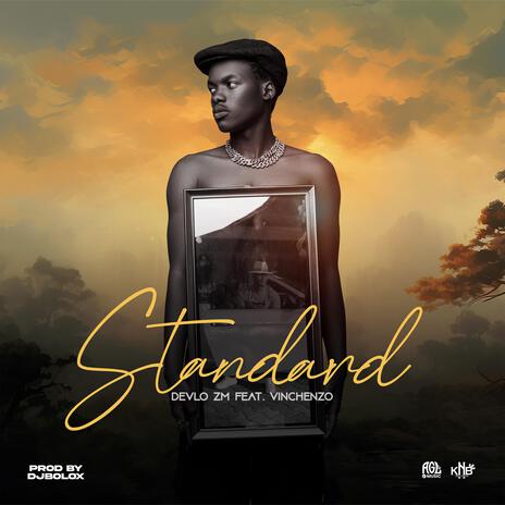 Standard ft. Vinchenzo M'bale | Boomplay Music