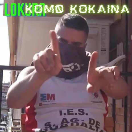 Lokura komo kokaina | Boomplay Music