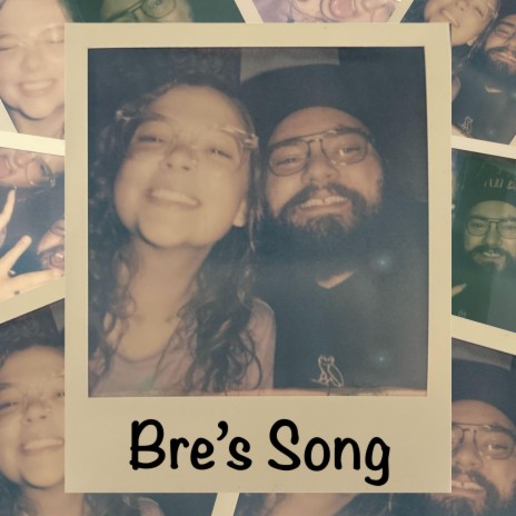 Bre's Song