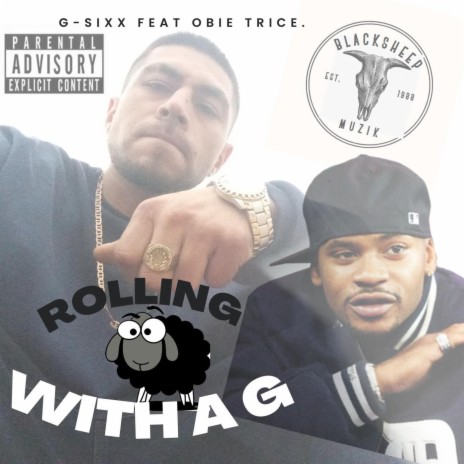 Rolling with a G (feat. Obie trice) | Boomplay Music