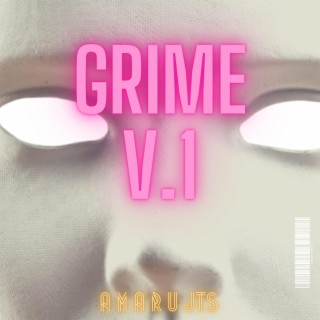 GRIME V.1