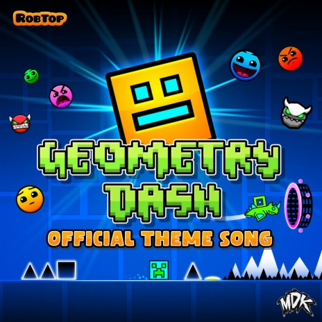 Geometry Dash Official Theme Song | Boomplay Music