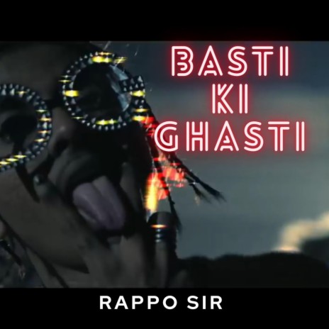 Basti Ki Ghasti | Boomplay Music