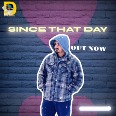 Since that day | Boomplay Music